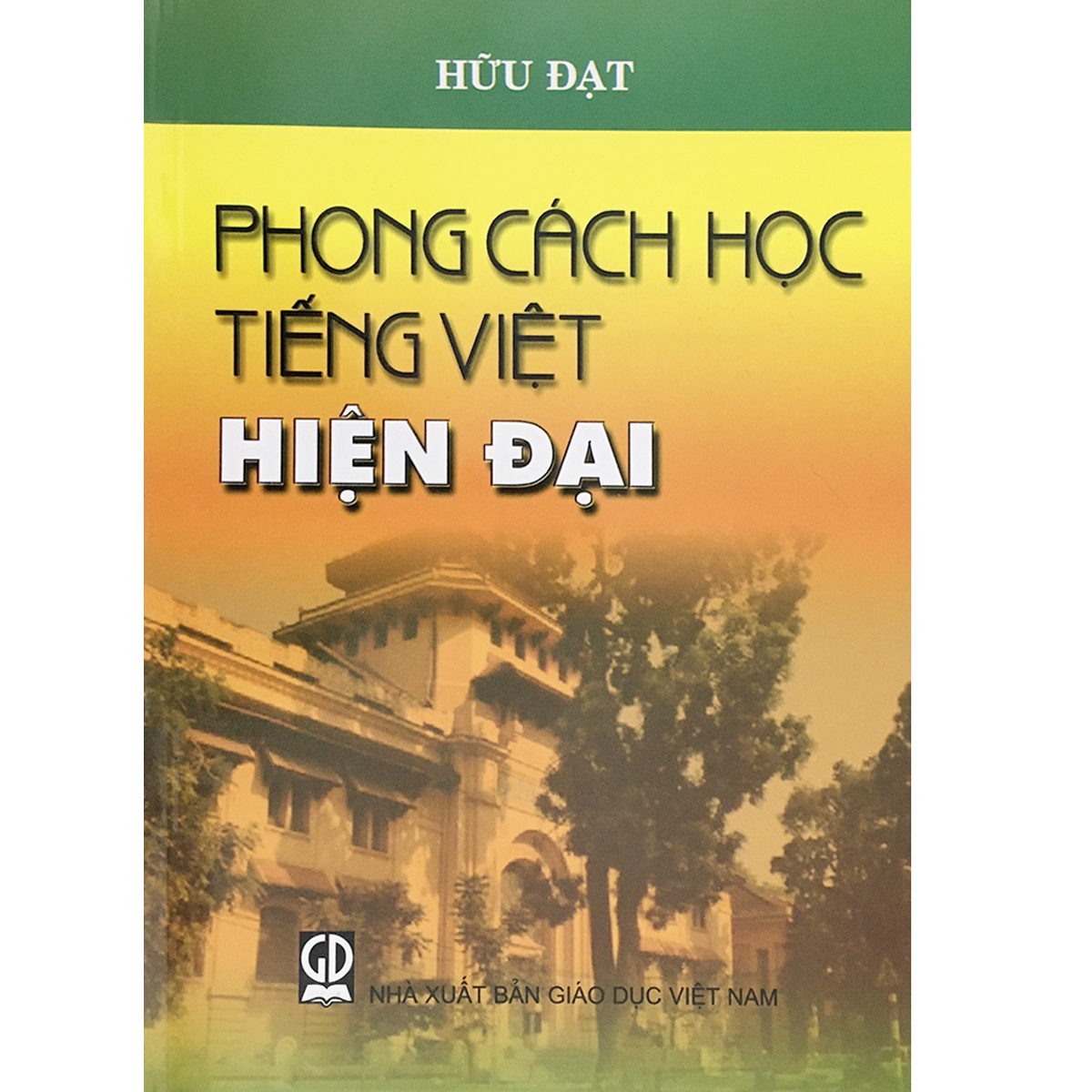 Phong cách học Tiếng Việt hiện đại (Unknown Binding)