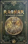 Ragnar y la expedición a Poniente