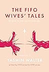 The FIFO Wives' T...