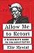 Allow Me to Retort: A Black...