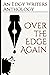 Over the Edge Again