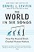 The World in Six Songs by Daniel J. Levitin