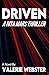 Driven: A Rita Mars Thriller