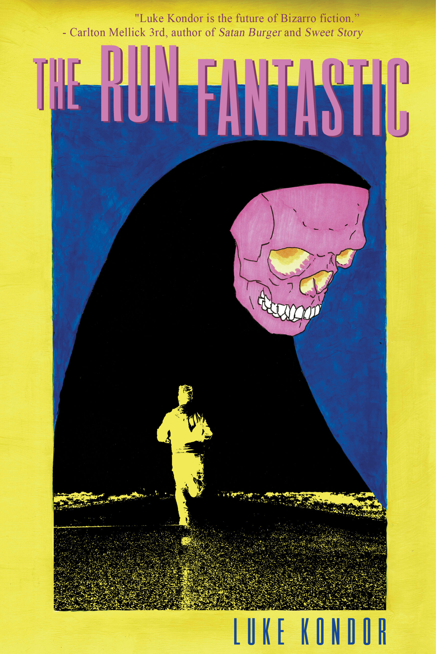 The Run Fantastic (Paperback)