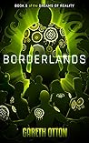 Borderlands (Dreams of Reality #5)