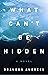 What Can’t Be Hidden