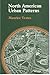 North American Urban Patterns (Critical Reports on Applied Chemistry)