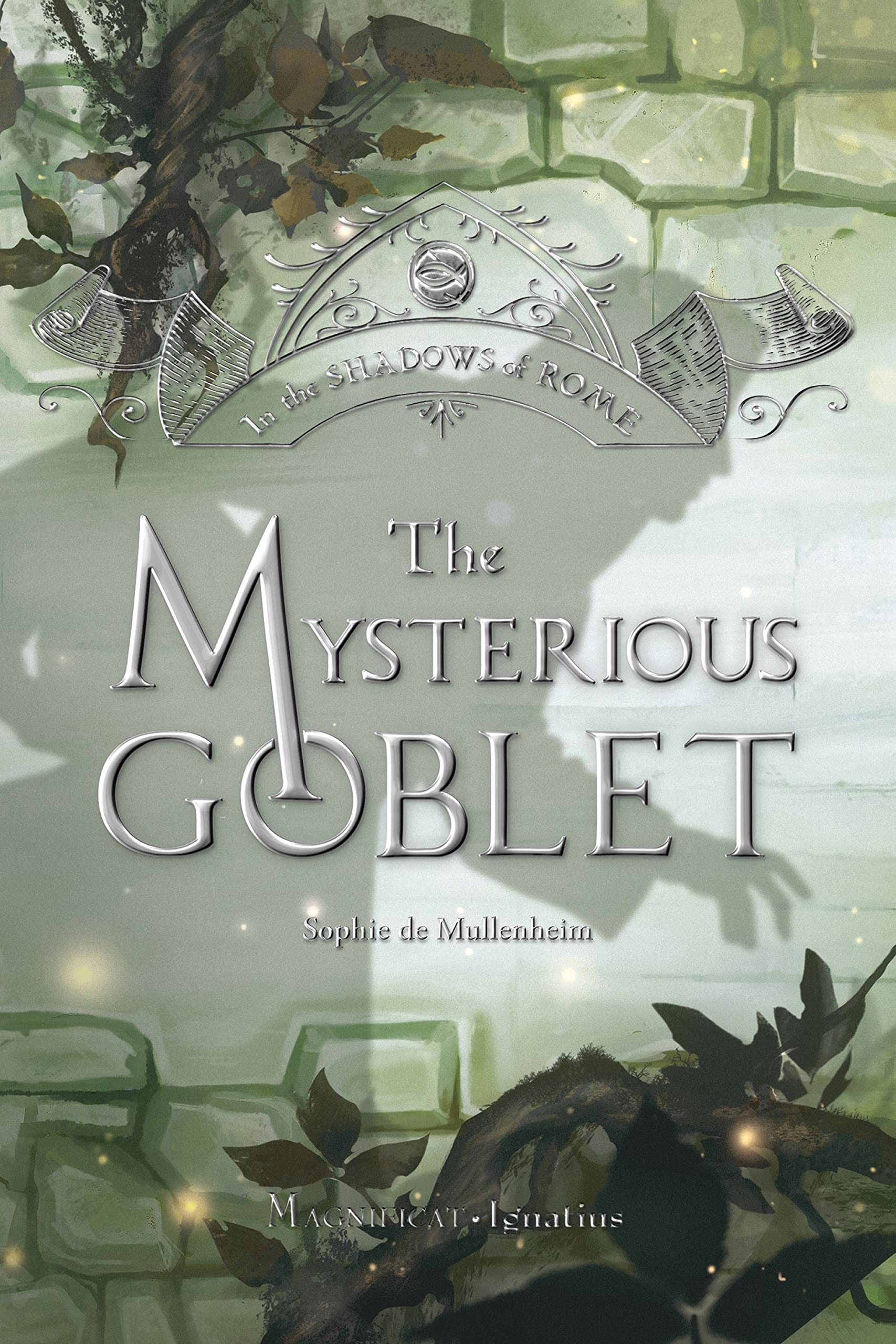 The Mysterious Goblet (In the Shadows of Rome #3)