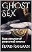 GHOST SEX: True encounter o...