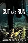 Cut and Run