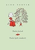 Paula jõulud. Paula õpib emakeelt