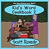 Kid's Word Cookbook 2 (Kid's Word Cookbook series)