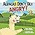 Alpacas Don't Get Angry