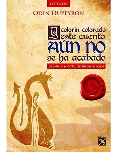 Y colorín colorado, este cuento aun no se ha acabado (Paperback)