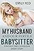 My husband and our Fertile Babysitter by Emily Red