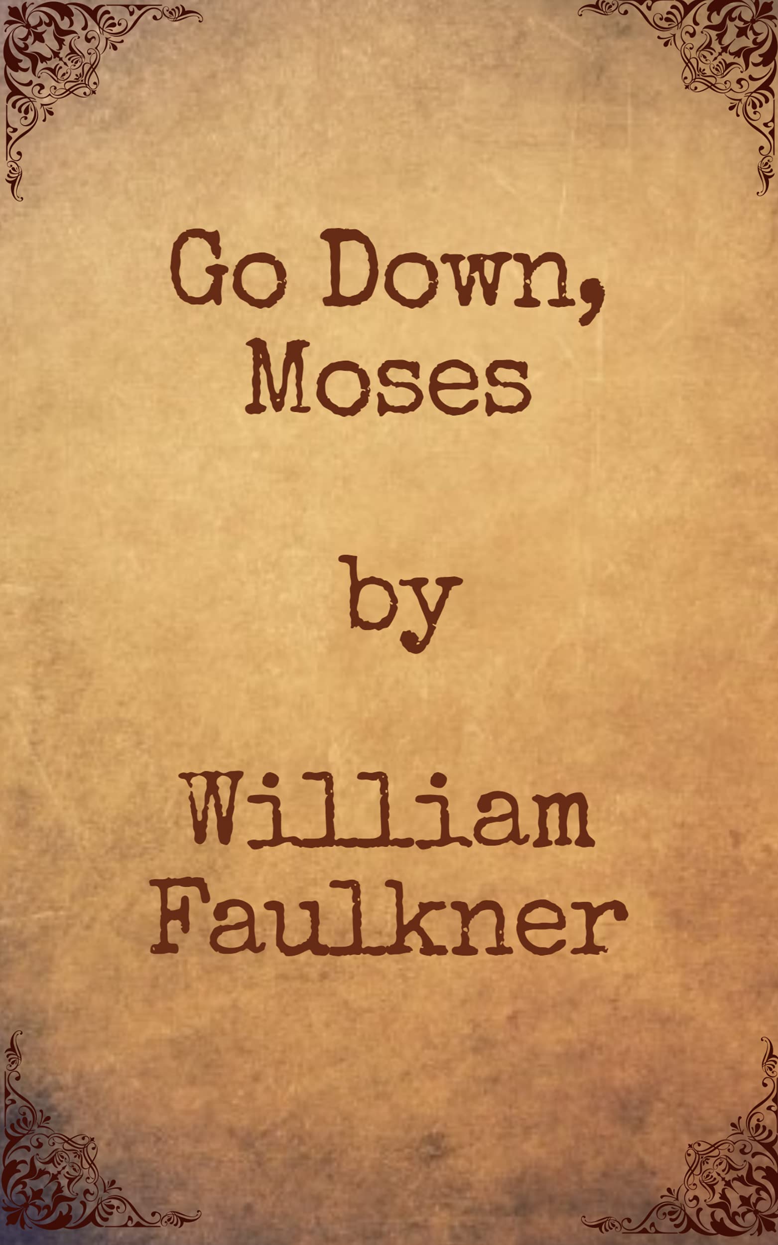 Go Down, Moses