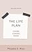 The Life Plan (Life Duet Bo...