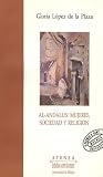 Al-Andalus: Mujeres, sociedad y religión