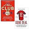 The Club By Jonathan Clegg & Done Deal By Daniel Geey 2 Books Collection Set The Club By Jonathan Clegg & Done Deal By Daniel Geey 2 Books Collection Set