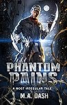 Phantom Pains (A Most Irregular Tale)