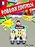 Funny Adopt Me - Roblox Roleplay Edition Gaming Comic Book 15 by Lula Crooks