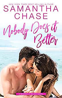 Nobody Does It Better (Magnolia Sound #9)