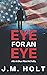 Eye for an Eye: Book One in the Arthur Flint Series