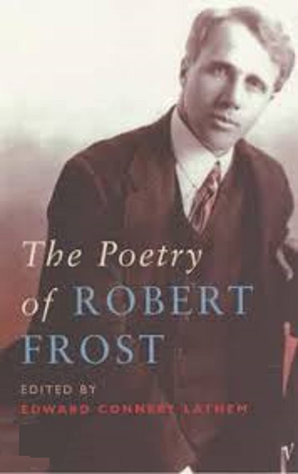 The Poetry of Robert Frost: The poetry of robert frost the collected poems