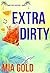Extra Dirty (Ruby Steele Cozy Mystery, #2)