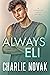 Always Eli (Forever Love, #1)
