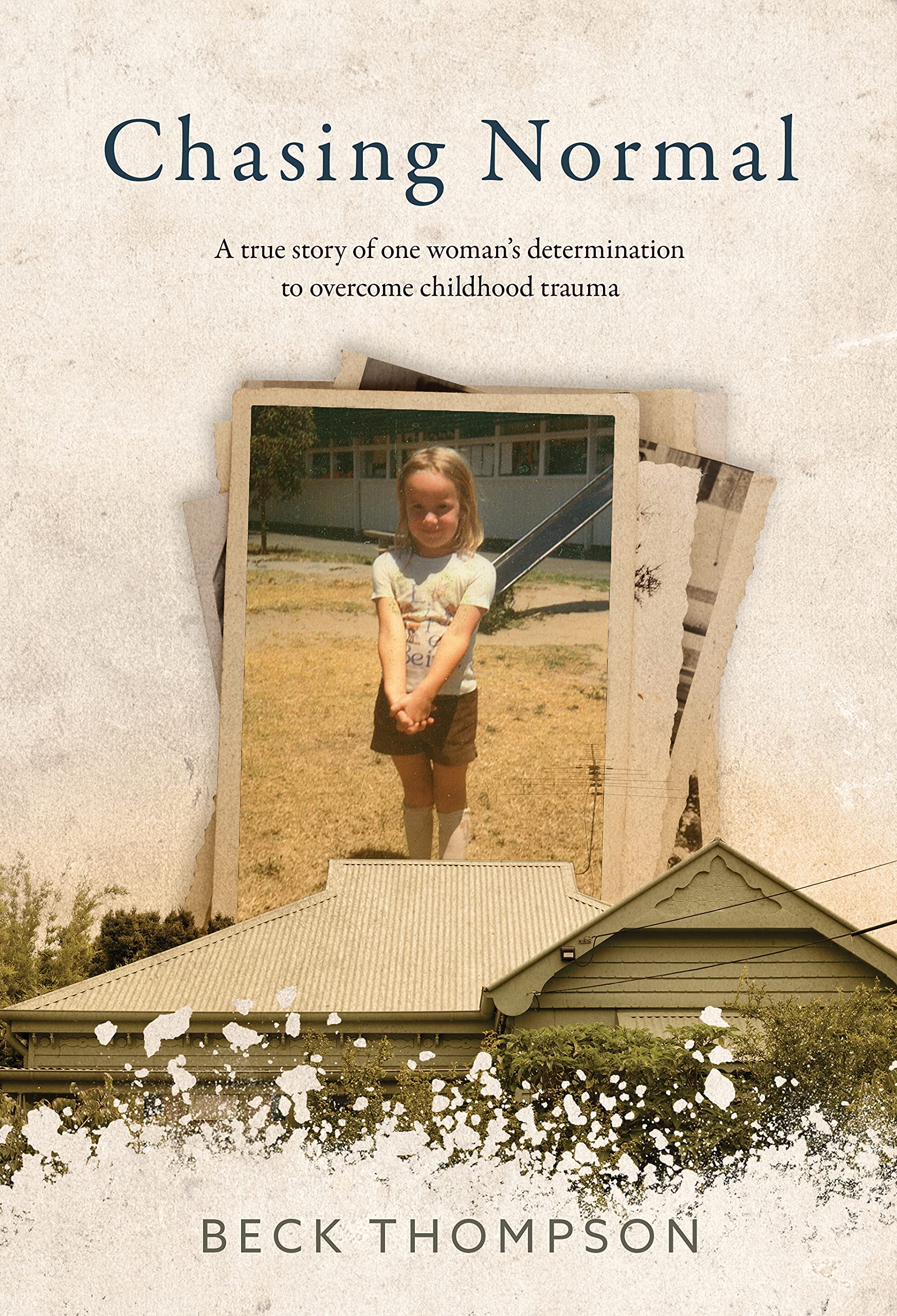 Chasing Normal: A Memoir (Kindle Edition)