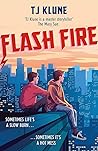 Flash Fire by T.J. Klune Flash Fire by T.J. Klune