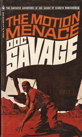 The Motion Menace (Doc Savage, #64)