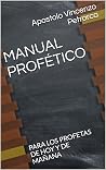 MANUAL PROFÉTICO:...
