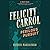 Felicity Carrol and the Perilous Pursuit (Felicity Carrol Mystery #1)