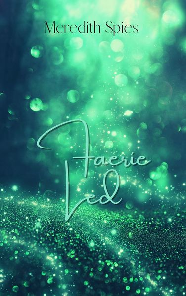 Faerie Led (ebook)