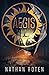 AEGIS: The Rift: Book 2 of the Children's Urban Fantasy, Action & Adventure Series (Aegis Series)
