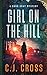 Girl on the Hill (Dana Gray...