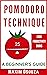 A Beginner's Guide To The Pomodoro Technique by Maxim Dsouza
