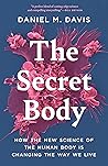 The Secret Body: ...