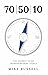 70 50 10: The Journey to an...