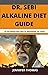 Dr. Sebi Alkaline Diet Guid...
