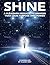 Shine: A Pleiadean Message ...