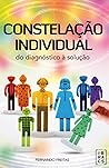 Constelação Individual: Do Diagnóstico à Solução (Portuguese Edition)