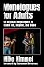 Monologues for Adults by Mike Kimmel
