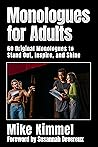 Monologues for Adults (Professional Actor, # 2)