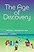 The Age of Discovery and Other Stories (The Journal Non/Fiction Prize Book 1)
