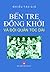Bến Tre Đồng Khởi và đội qu...