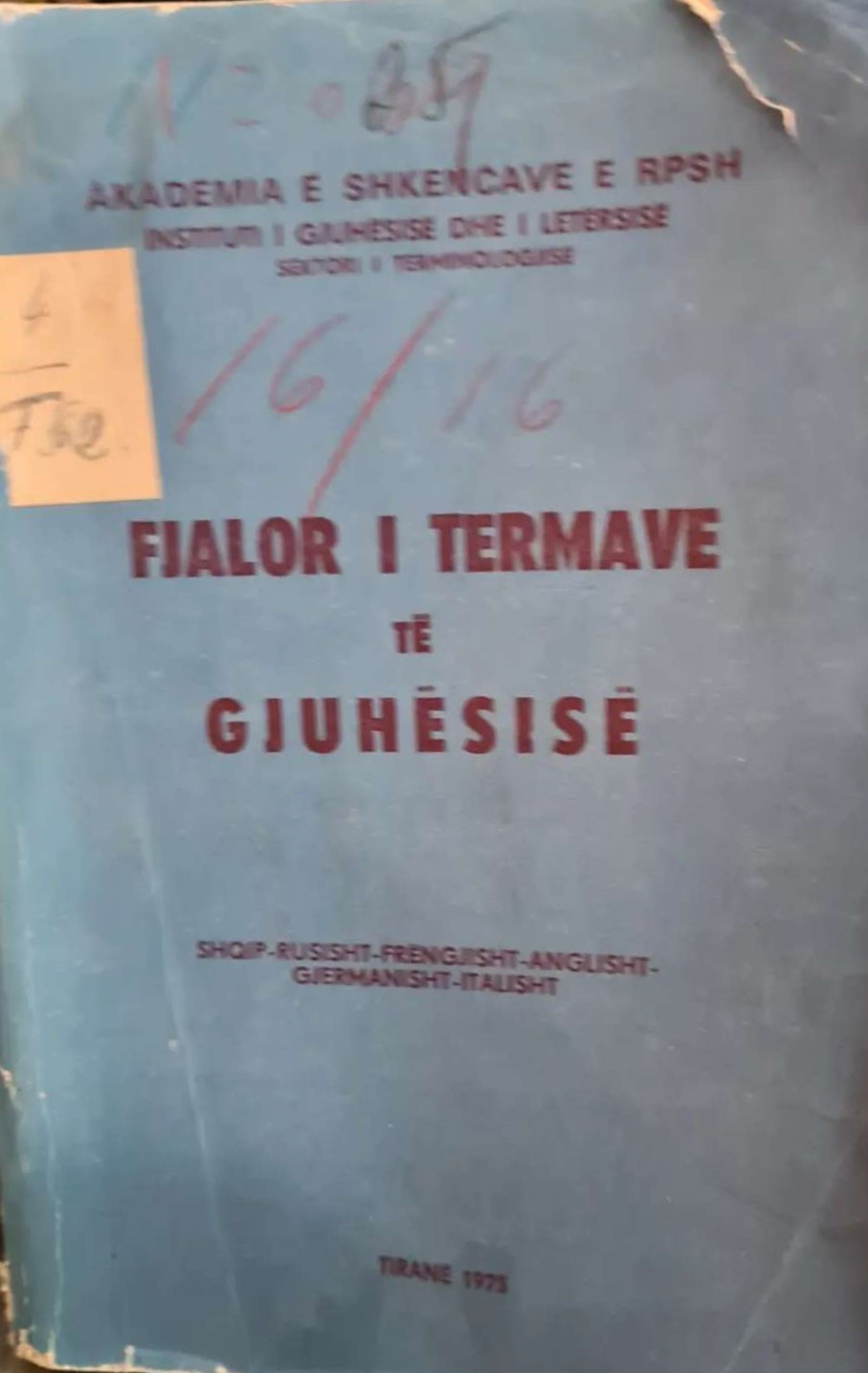 Fjalor i termave të gjuhësisë : shqip-rusisht-frëngjisht-anglisht-gjermanisht-italisht