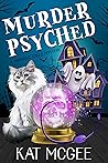 Murder Psyched